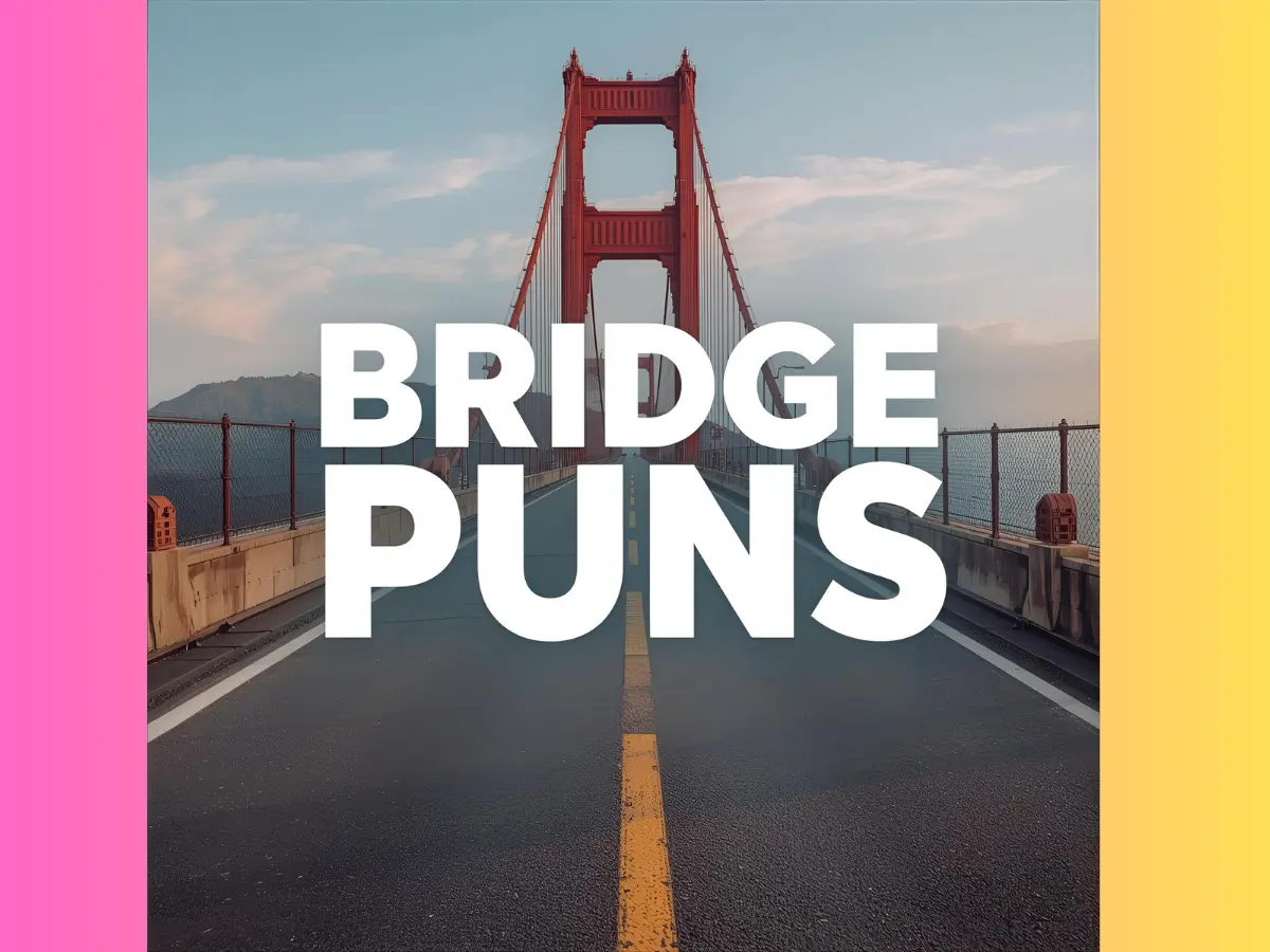 Bridge Puns